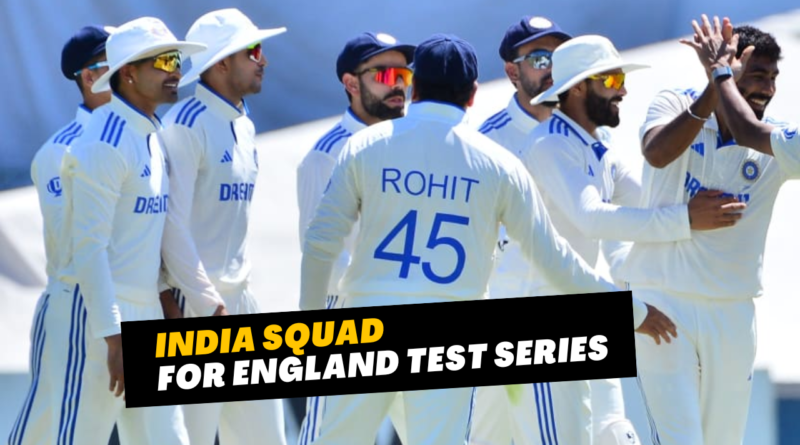 india test squad for england 2024 series