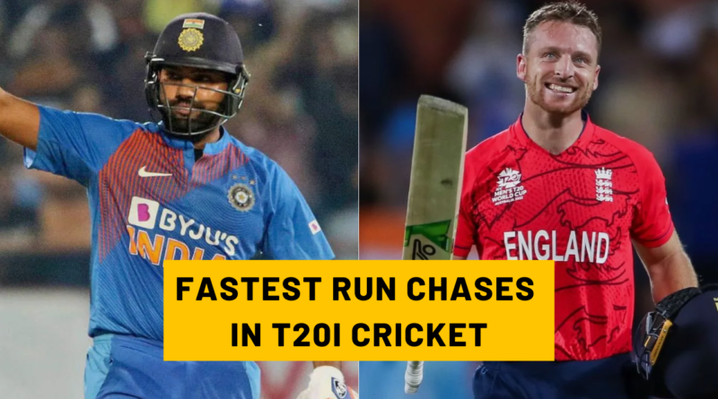 FASTEST RUN CHASES IN T20I CRICKET