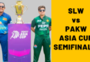 SLW vs PAKW Asia Cup 2024 Semifinal