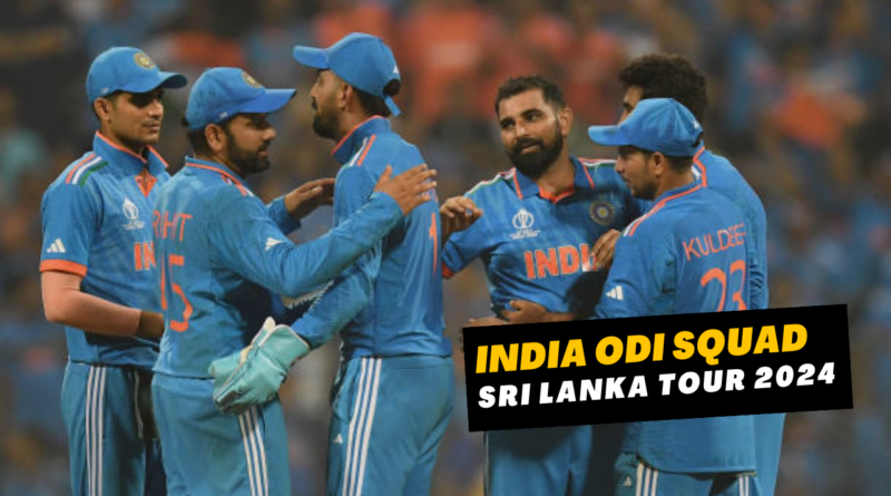 india odi squad for sri lanka tour 2024