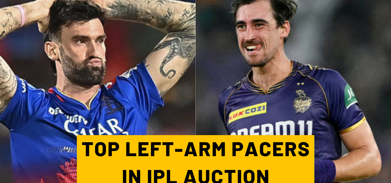 TOP LEFT-ARM PACERS IN IPL 2025 AUCTION