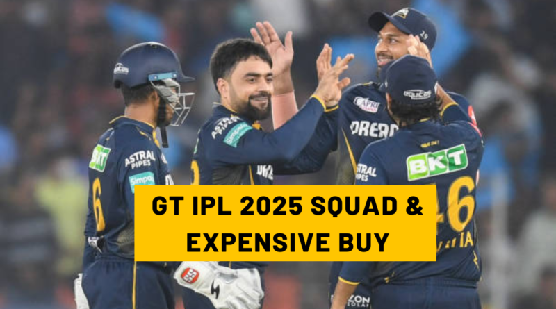 Gujarat Titans IPL 2025 Squad