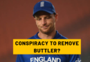 CONSPIRACY TO REMOVE JOS BUTTLER